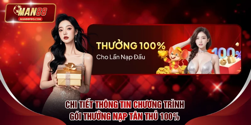 Chi tiết thông tin chương trình gói thưởng nạp tân thủ 100%