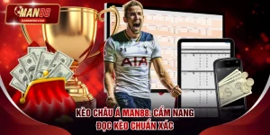 Kèo châu Á MAN88