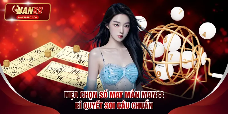 Mẹo chọn số may mắn